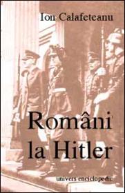 Romani la Hitler - Ion Calafeteanu
