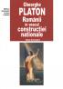 Romanii in veacul constructiei nationale - Gheorghe Platon