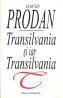 Transilvania si iar Transilvania - David Prodan