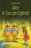Alice in Tara din Oglinda  - Lewis Carroll