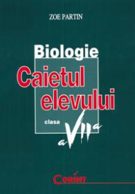 Biologie - caietul elevului clasa a VII-a  - Zoe Partin