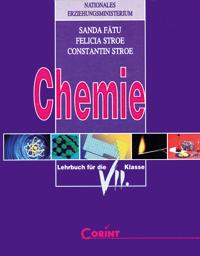 Chimie (lb.germana) - cls. a VII-a  - Sanda Fatu, Felicia Stroe, Constantin Stroe