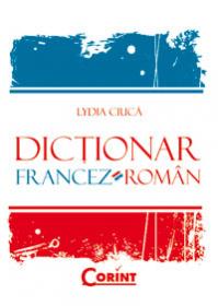 Dictionar francez-roman  - Lydia Ciuca