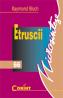 Etruscii  - Raymond Bloch