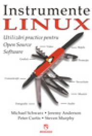 Instrumente Linux - Michael Schwarz, Jeremy Anderson, Peter Curtis s.a