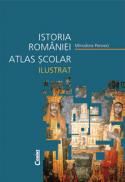 Istoria Romaniei atlas scolar ilustrat  - Minodora Perovici