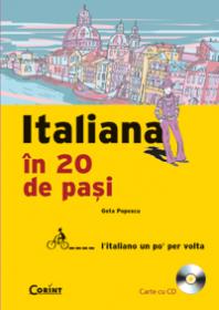 Italiana in 20 de pasi (carte cu cd)  - Geta Popescu