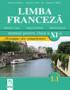 Limba Franceza (L1) - Mosaique des competences. Manual pentru clasa a XI-a - Eugenia Stratula, Mihaela Cosma, Mihaela Grigore