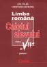 Limba romana / gramatica caietul elevului VII - Ana Tulba, Constanta Sofronie