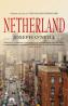 Netherland  - Joseph O'Neill