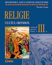 Religie - manual pentru clasa a III-a  - Nicolae Vladu