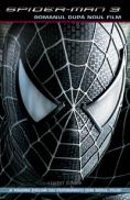 Spider-man 3: romanul dupa noul film  - Jasmine Jones