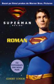 Superman - romanul dupa filmul consacrat  - Adaptare de Louise Simonson