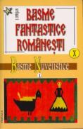 Basme fantastice romanesti, vol 10-11 - Ionel Oprisan