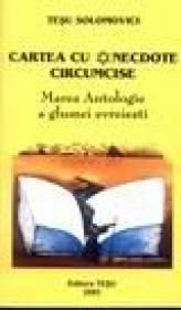 Cartea cu anecdote circumcise - Tesu Solomovici