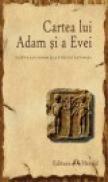 Cartea lui Adam si a Evei - ***