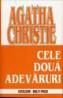 Cele doua adevaruri - Agatha Christie