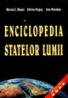 Enciclopedia Statelor Lumii - Horia C. Matei; Silviu Negut; Ion Nicolae