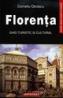 Florenta. Ghid turistic si cultural - Co