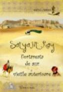 Fortareata de aur si vietile anterioare - Satyajit Ray