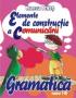 Gramatica,elemente de constructie a comunicarii - Marcela Penes