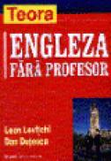 Limba engleza fara profesor - Leon Levitchi Dan Dutescu