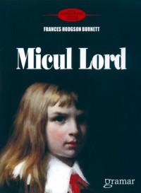 Micul lord - Frances Hodgson Burnett