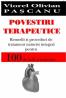 Povestiri terapeutice - Remedii si proceduri de tratament naturist integral pentru 100 de boli si suferinte - V. O. Pascanu