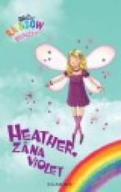 Rainbow magic - Heather, zana violet - Hit Entertainment
