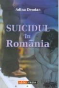 Suicidul in Romania - Adina Demian