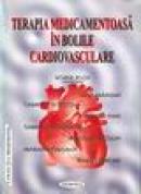 Terapia medicamentoasa in bolile cardiovasculare - Doina Rosu