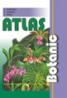 Atlas botanic -  Popovici L. , Moruzi C. , Toma I. 