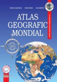Atlas geografic mondial - Viorela Anastasiu , Dan Dumitru , Ovidiu Ionita