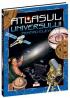 Atlasul Universului pentru elevi - Anatoli Zasov, Sveltana Dubkova