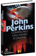 Confesiunile unui asasin economic - John Perkins