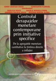 Controlul derapajelor monetare contemporane prin initiative specifice - Ionut Cristian Voicu , Constantin Floricel