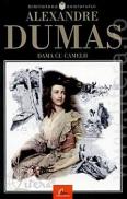 Dama cu camelii - Alexandre Dumas Fiul