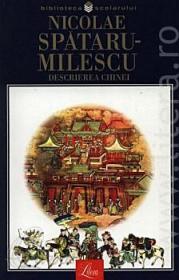 Descrierea Chinei - Milescu Nicolae Spataru-