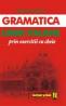 Gramatica limbii italiene prin exercitii - Mariana Sandulescu