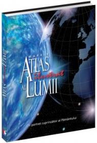 Marele Atlas Ilustrat al Lumii - 