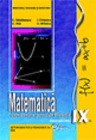Matematica IX (TC+CD) - Nastasescu C-tin , Nita C-tin , Chitescu I. , Mihalca D.