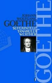 Suferintele Tanarului Werther - J. W. Goethe
