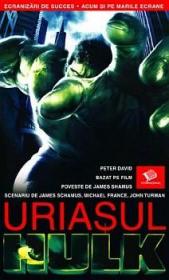 Uriasul Hulk - David Peter