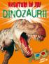 Aventuri in 3d: dinozaurii  - Heather Amery