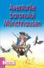 Aventurile baronului Munchhausen  - repovestite de Theophile Gautier