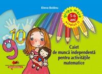 Caiet de munca independenta pentru activitatile matematice grupa mare niv II 5-6 ani - Elena Bolanu