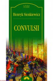 Convulsii  - Henryk Sienkiewicz