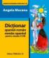 DICTIONAR SPANIOL-ROMAN/ROMAN-SPANIOL. Pentru clasele II-VIII - MOCANU, Angela