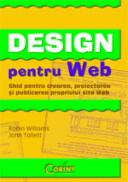 Design pentru web  - Robin Williams, John Tollet