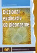 Dictionar explicativ de pleonasme - Silviu Constantinescu